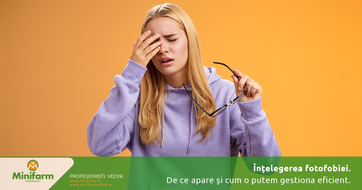 Înțelegerea fotofobiei: de ce apare și cum o putem gestiona eficient