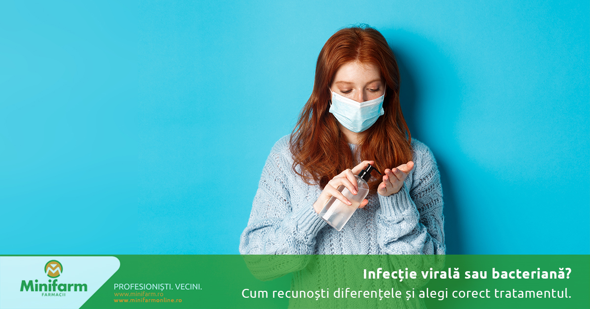 Infecție virală sau bacteriană? Cum recunoști diferențele și alegi corect tratamentul
