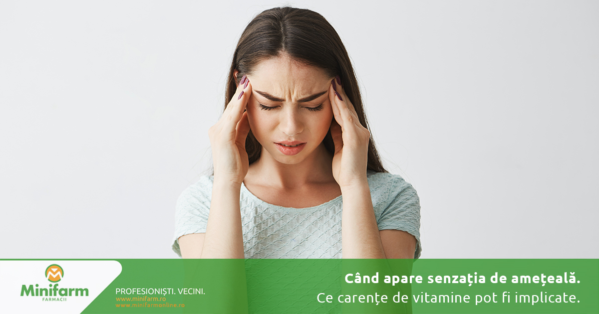 Când apare senzația de amețeală: ce carențe de vitamine pot fi implicate și cum îți poți susține organismul