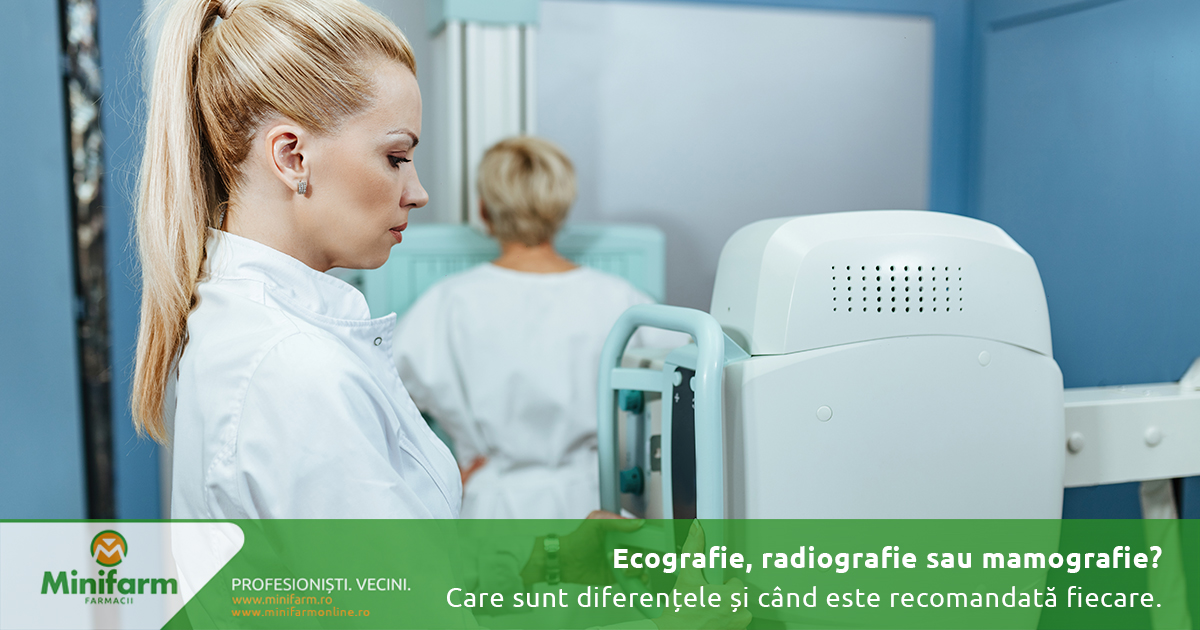 Ecografie, radiografie sau mamografie? Diferențele dintre aceste investigații și când este recomandată fiecare