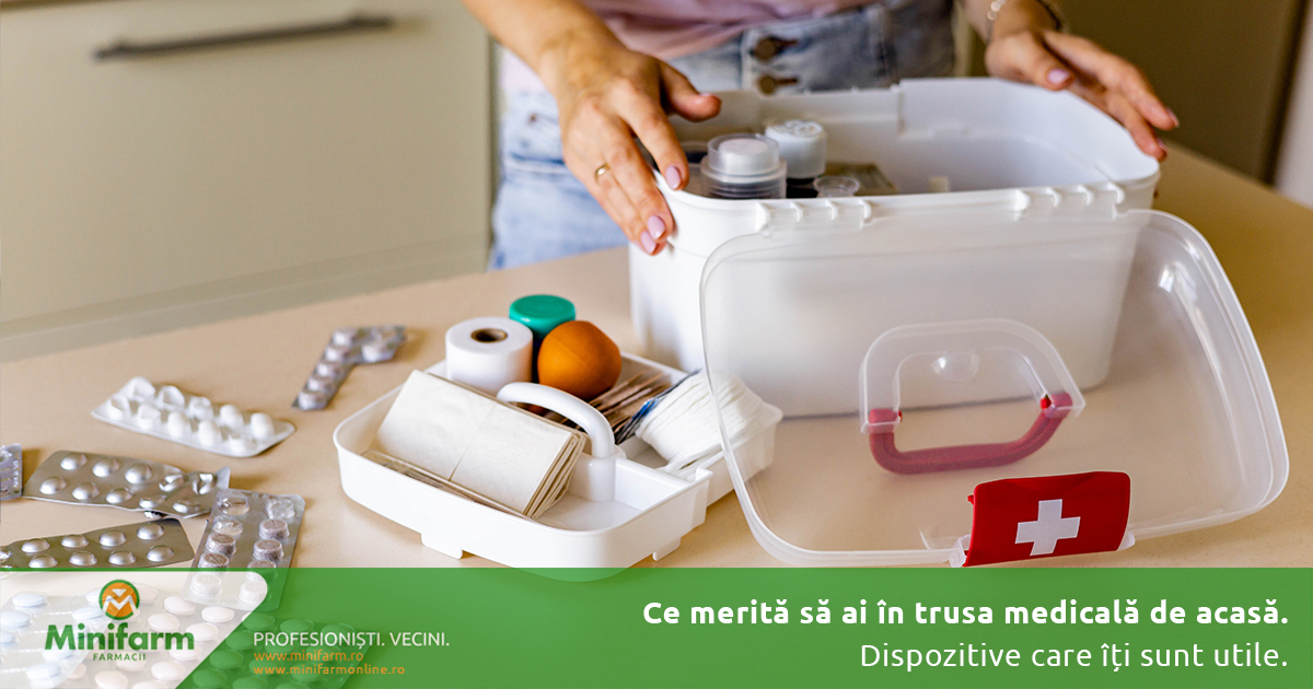 Ce merită să ai în trusa medicală de acasă și ce dispozitive chiar îți sunt utile